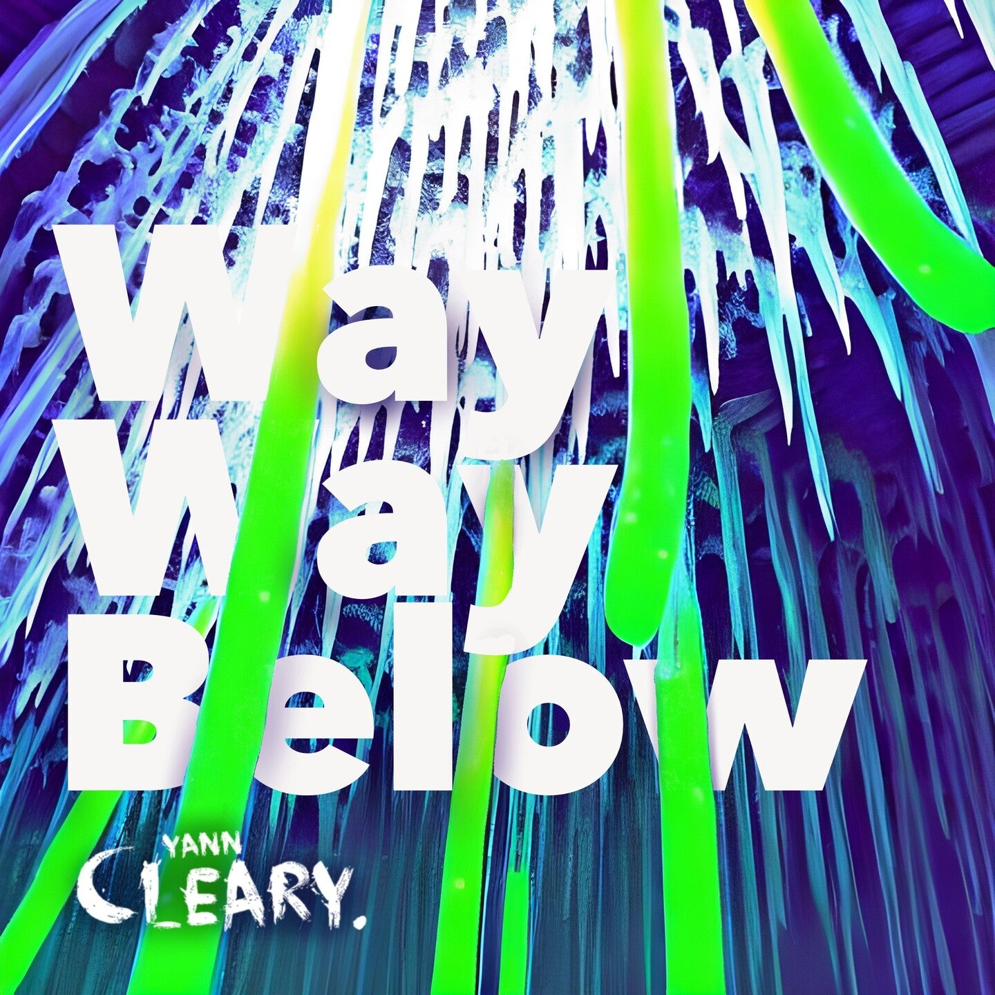 Pochette de : WAY WAY BELOW - YANN CLEARY (CD)