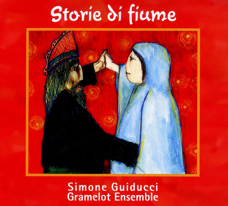 Pochette de : STORIE DI FIUME - SIMONE GUIDUCCI / GRAMELOT ENSEMBLE (CD)