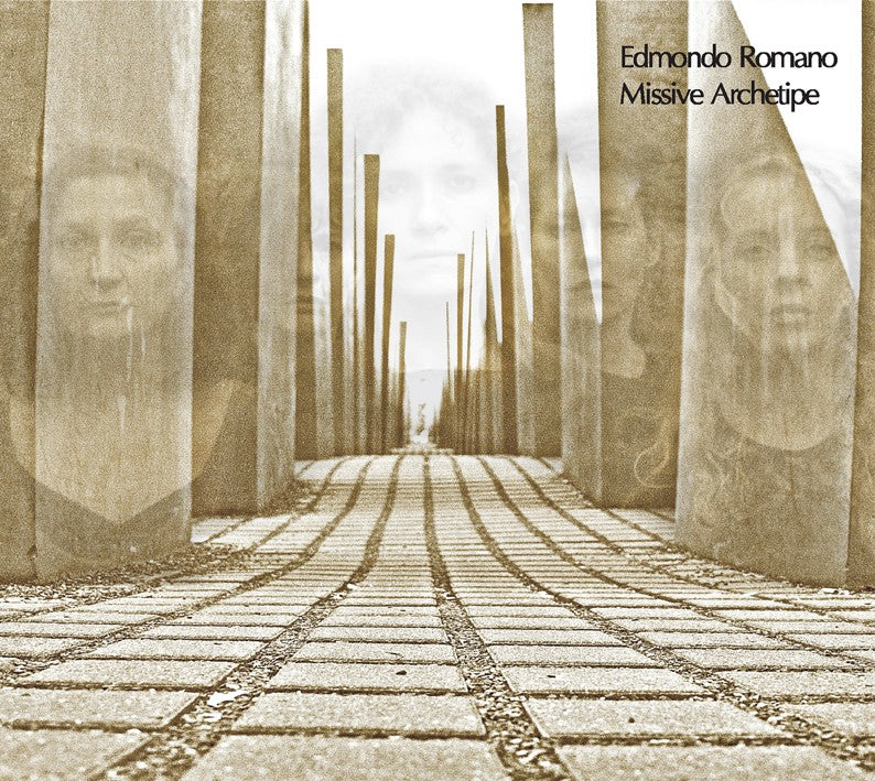 Pochette de : MISSIVE ARCHETIPE - EDMONDO ROMANO (CD)