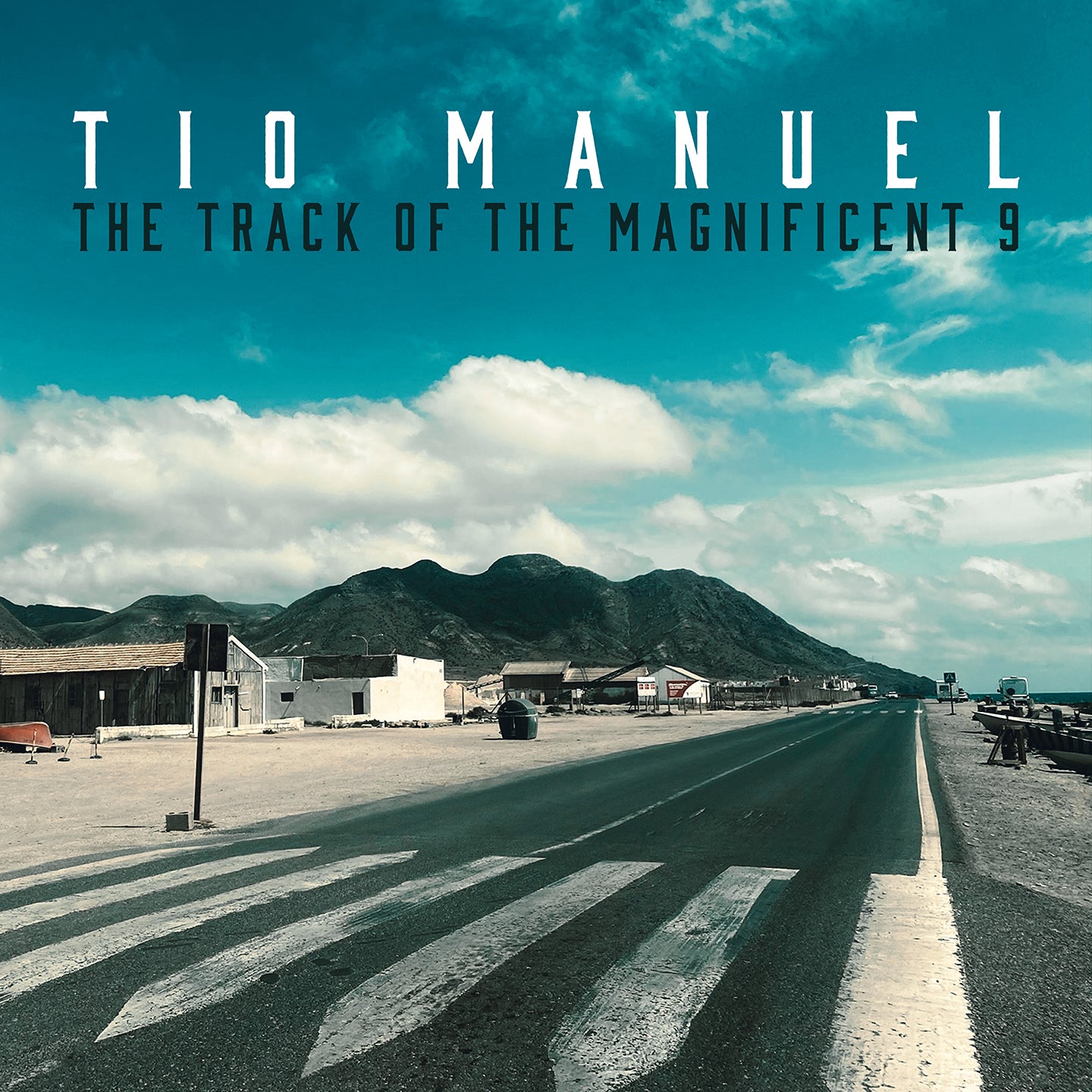 Pochette de : THE TRACK OF THE MAGNIFICENT 9 - TIO MANUEL (VINYLE 33T)