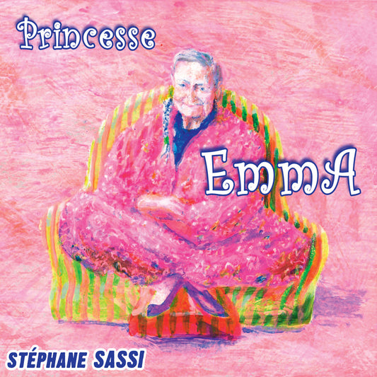 Pochette de : PRINCESSE EMMA - STEPHANE SASSI (CD)