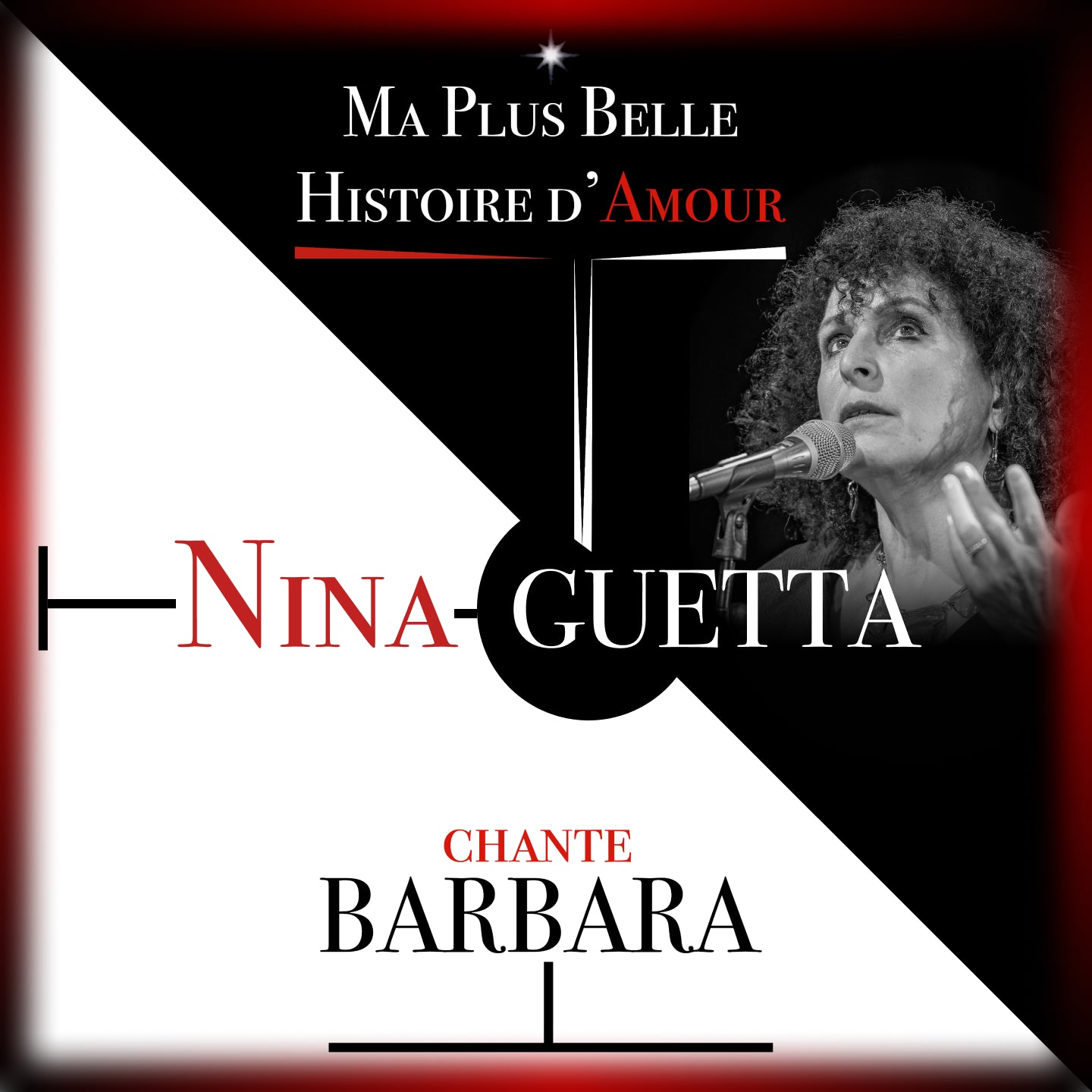 Pochette de : MA PLUS BELLE HISTOIRE D'AMOUR - NINA GUETTA CHANTE BARBARA - NINA GUETTA (CD)