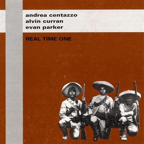 Pochette de : REAL TIME ONE - CENTAZZO / CURRAN / PARKER (CD)