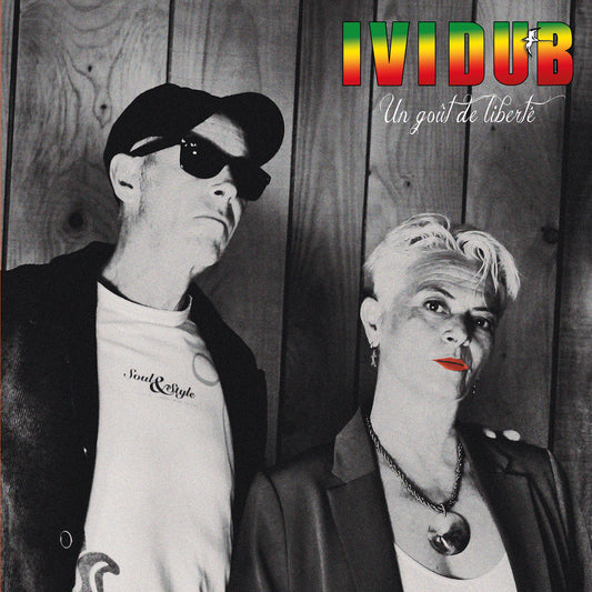 Pochette de : UN GOÛT DE LIBERTÉ - IVIDUB (VINYLE 33T)