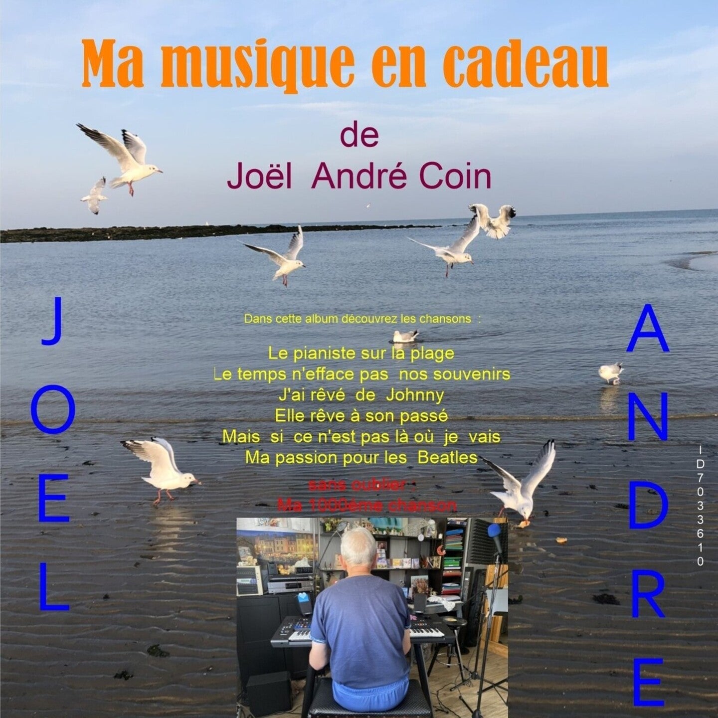 Pochette de : MA MUSIQUE EN CADEAU - JOEL ANDRE COIN (CD)