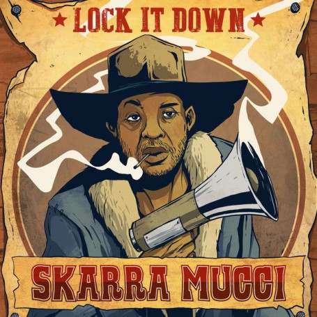 Pochette de : LOCK IT DOWN - SKARRA MUCCI (33T)