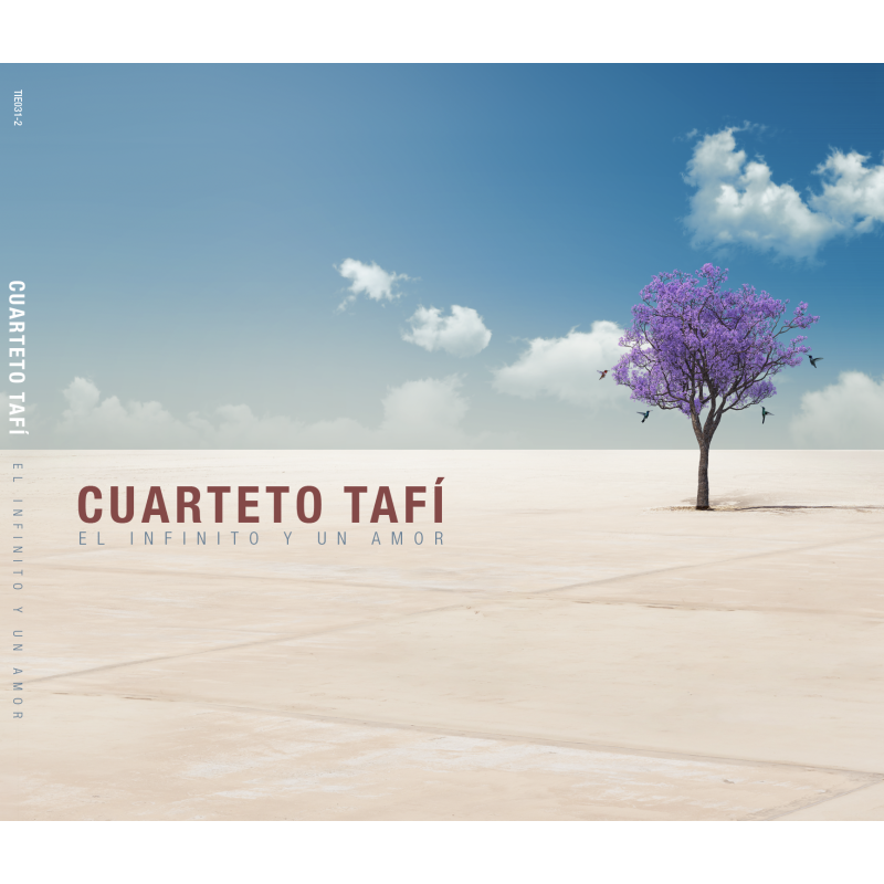 Pochette de : EL INFINITO Y UN AMOR - CUARTETO TAFI (CD)