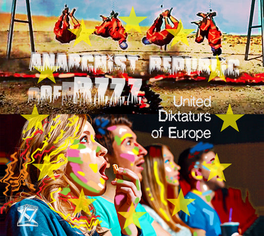 Pochette de : UNITED DIKTATURS OF EUROPE - ANARCHIST REPUBLIC OF BZZZ (VINYLE 33T)