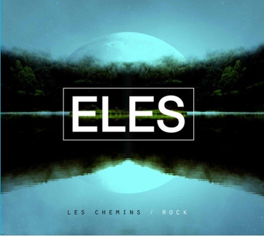 Pochette de : LES CHEMINS - ROCK - DIMITRI TIKOVOÏ - LUCAS SCALI - ELES (CD)