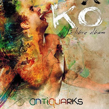 Pochette de : KÔ - ANTIQUARKS LUNE BLEUE (LIVRE CD)