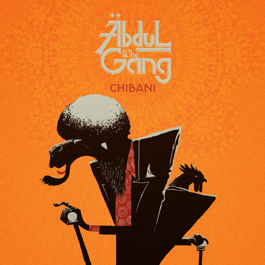 Pochette de : CHIBANI - ABDUL AND THE GANG (VINYLE 33T)