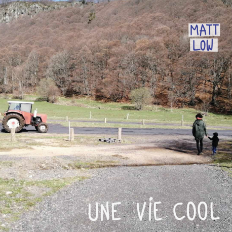 Pochette de : UNE VIE COOL - MATT LOW (CD)
