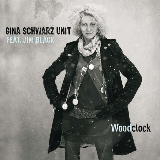 Pochette de : WOODCLOCK - GINA SCHWARZ UNIT FEAT. JIM BLACK (CD)