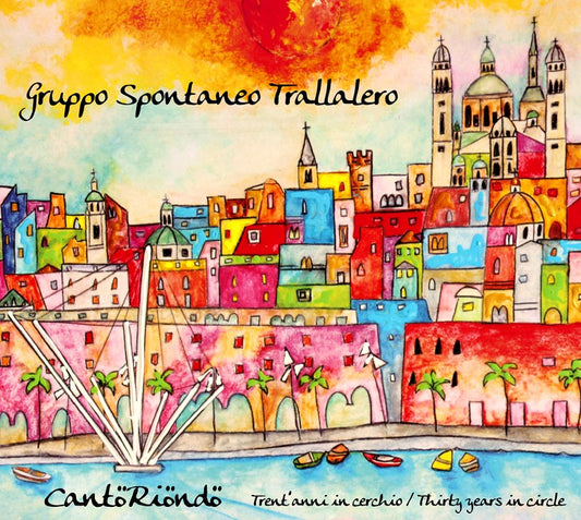 Pochette de : CANTORIONDO - GRUPPO SPONTANEO TRALLALERO (CD)