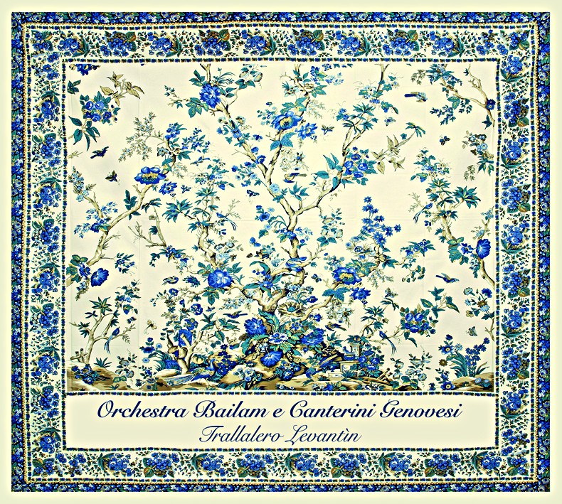 Pochette de :  TRALLALERO LEVANTÌN  - ORCHESTRA BAILAM E CANTERINI GENOVESI (CD)