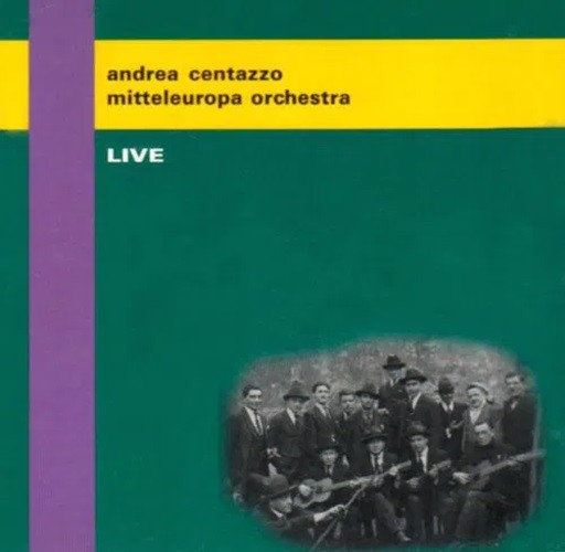 Pochette de : WITH MITTELEUROPA ORCHESTRA - ANDREA CENTAZZO (CD)