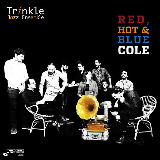 Pochette de : RED, HOT & BLUE COLE - TRINKLE JAZZ ENSEMBLE (CD)