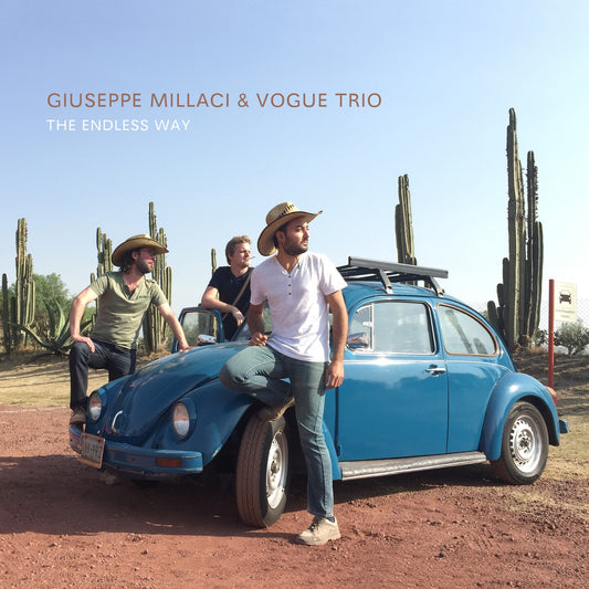 Pochette de : THE ENDLESS WAY - GIUSEPPE MILLACI & VOGUE TRIO (CD)