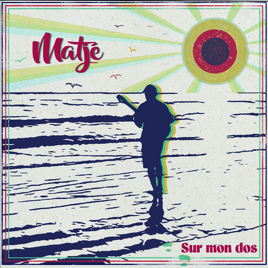 Pochette de : SUR MON DOS - MATJÉ (VINYLE 33T)