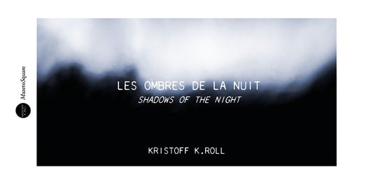 Pochette de : LES OMBRES DE LA NUIT - KRISTOFF K. ROLL (LIVRE CD)