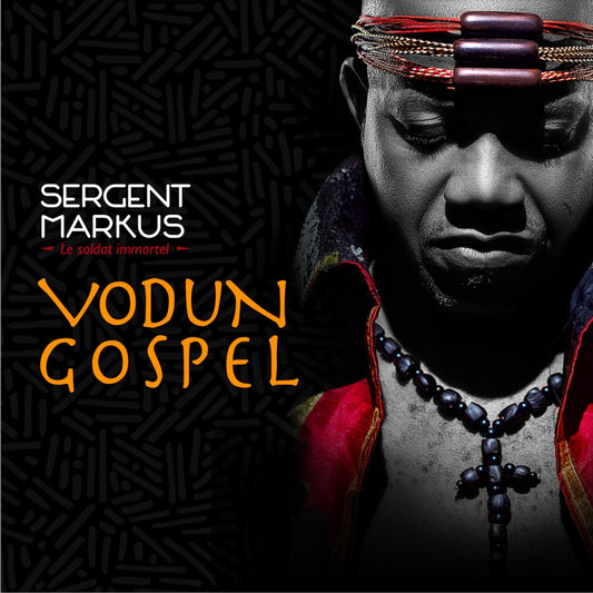 Pochette de : VODUN GOSPEL - SERGENT MARKUS (LIVRE CD)