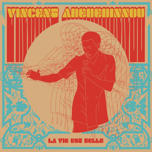 Pochette de : LA VIE EST BELLE - VINCENT AHEHEHINNOU (VINYLE 33T)