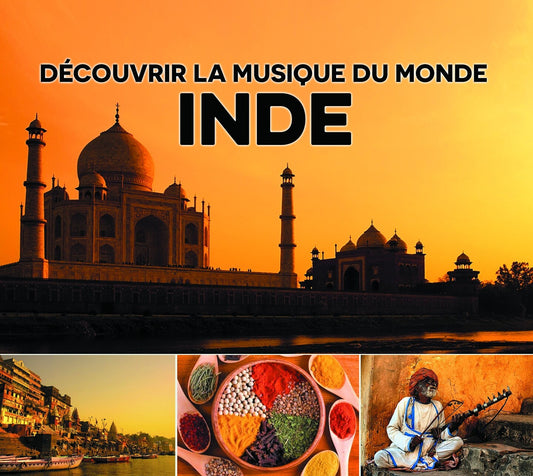 Pochette de : DÉCOUVRIR LA MUSIQUE DU MONDE, INDE - MULTI-ARTISTES (CD)
