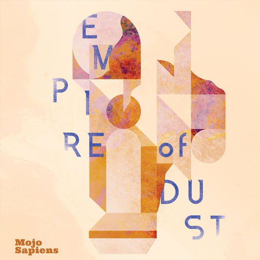 Pochette de : EMPIRE OF DUST - MOJO SAPIENS (VINYLE 33T)