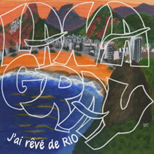 Pochette de : J'AI REVÉ DE RIO - LANA GRAY (CD)