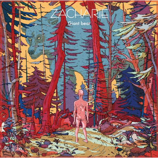 Pochette de : GIANT BEAR - ZACHARIE (VINYLE 33T)