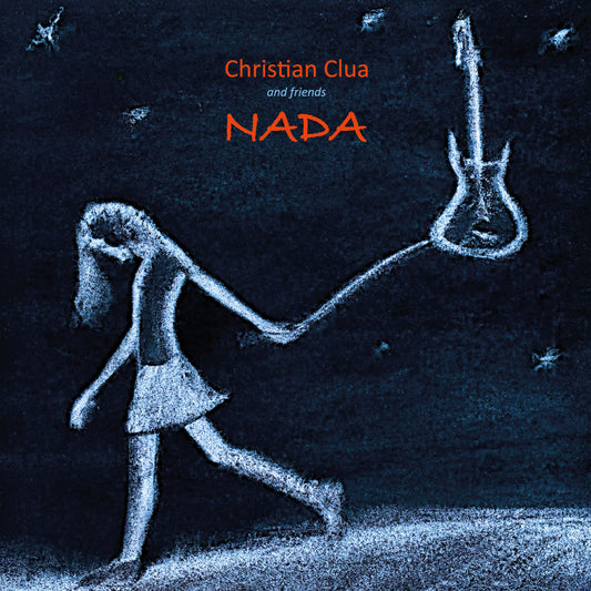 Pochette de : NADA - CHRISTIAN CLUA & FRIENDS (CD)