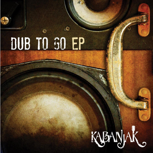 Pochette de : DUB TO GO - KABANJAK (VINYLE 33T)