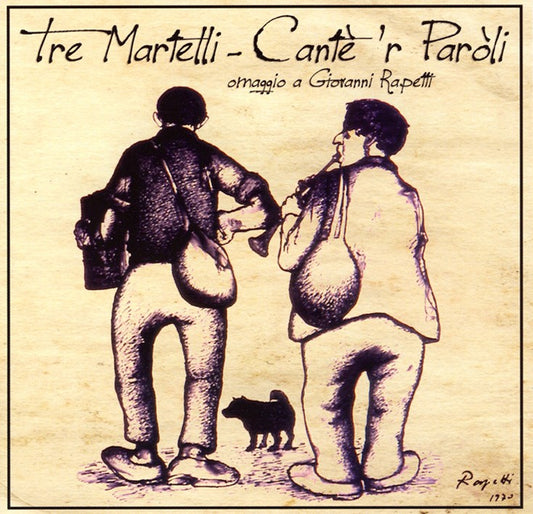 Pochette de :  CANTE 'R PAROLI  - TRE MARTELLI (CD)