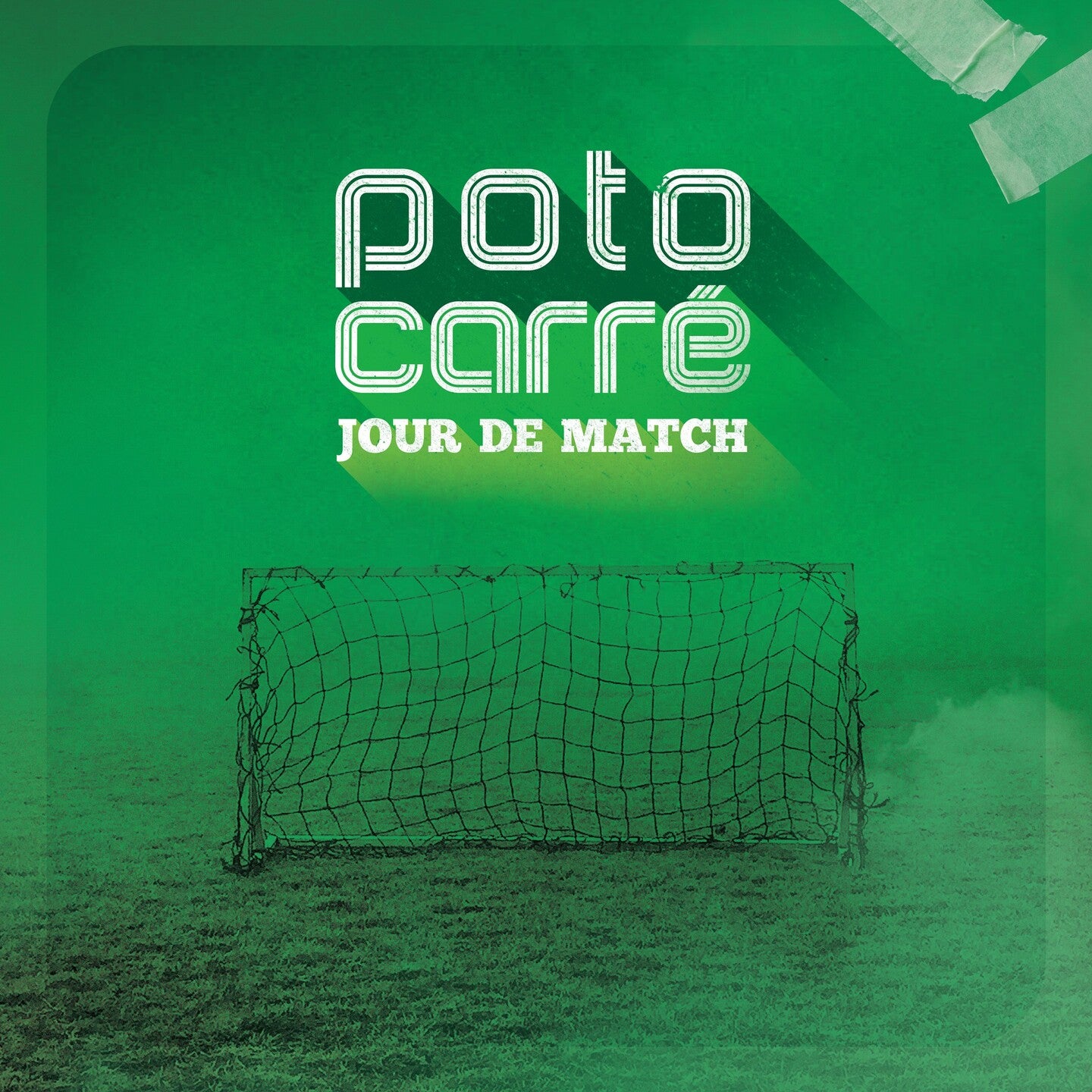 Pochette de : JOUR DE MATCH - POTO CARRÉ (CD)
