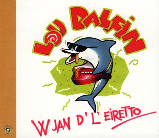 Pochette de : W JAN D'L'EIRETTO - LOU DALFIN (CD)