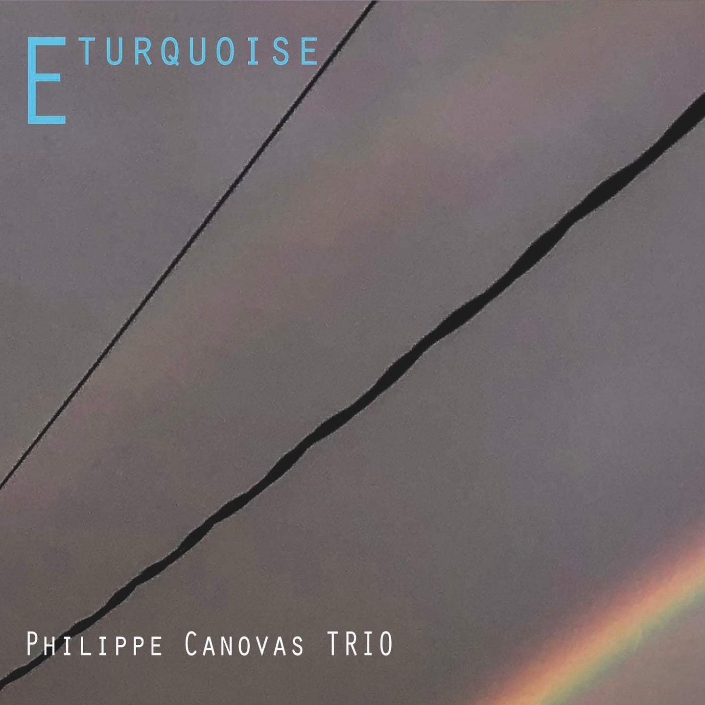 Pochette de : PHILIPPE CANOVAS TRIO E TURQUOISE - PHILIPPE CANOVAS (CD)