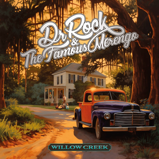 Pochette de : WILLOW CREEK - DR ROCK & THE FAMOUS MERENGO (VINYLE 33T)