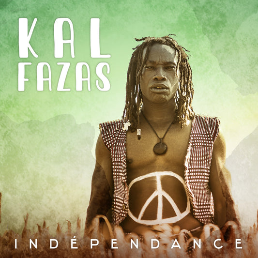 Pochette de : INDÉPENDANCE - KAL-FAZAS (CD)