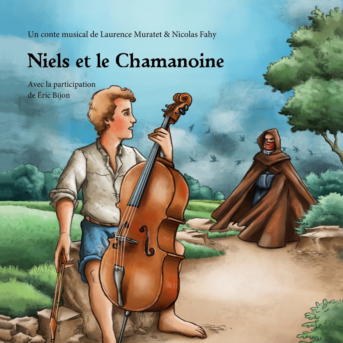 Pochette de : NIELS ET LE CHAMANOINE - LAURENCE MURATET , NICOLAS FAHY , ETIENNE MIQUEL (CD)