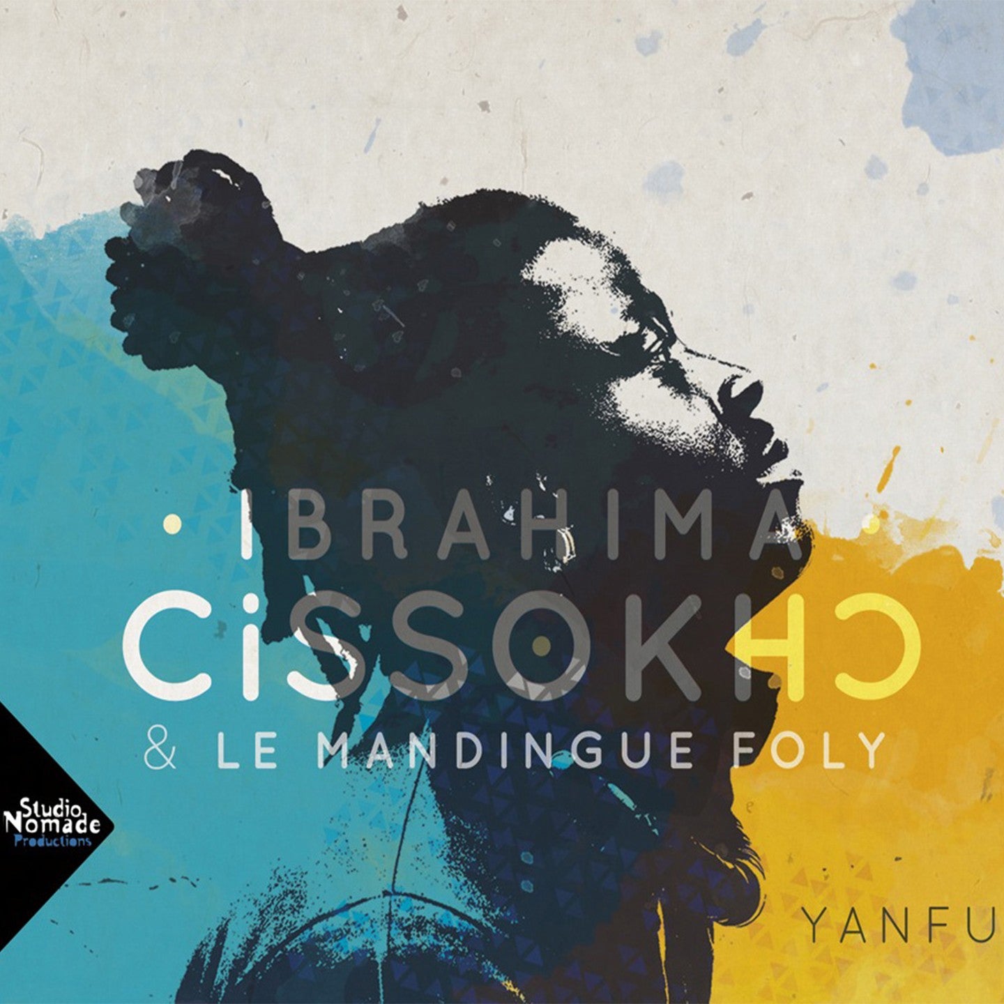 Pochette de : YANFU - IBRAHIMA CISSOKHO & LE MANDINGUE FOLY (CD)