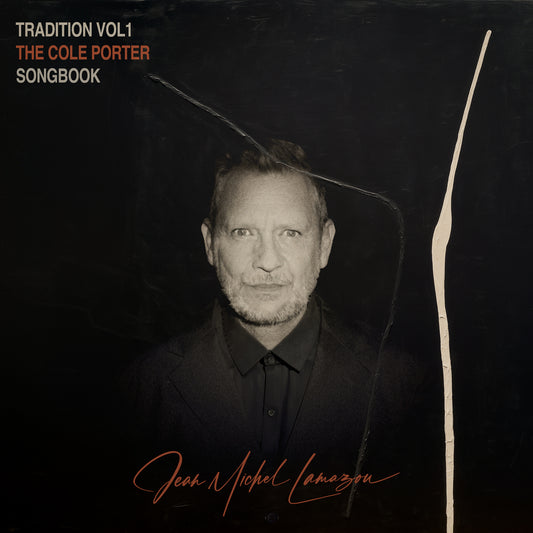 Pochette de : TRADITION VOL 1 - THE COLE PORTER SONGBOOK - JEAN MICHEL LAMAZOU (CD)