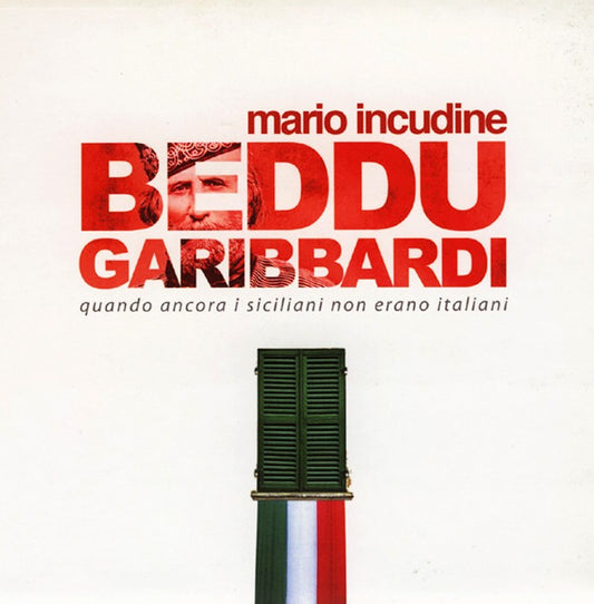 Pochette de :  BEDDU GARIBBARDI  - MARIO INCUDINE (CD)