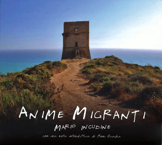 Pochette de :  ANIME MIGRANTI  - MARIO INCUDINE (CD)
