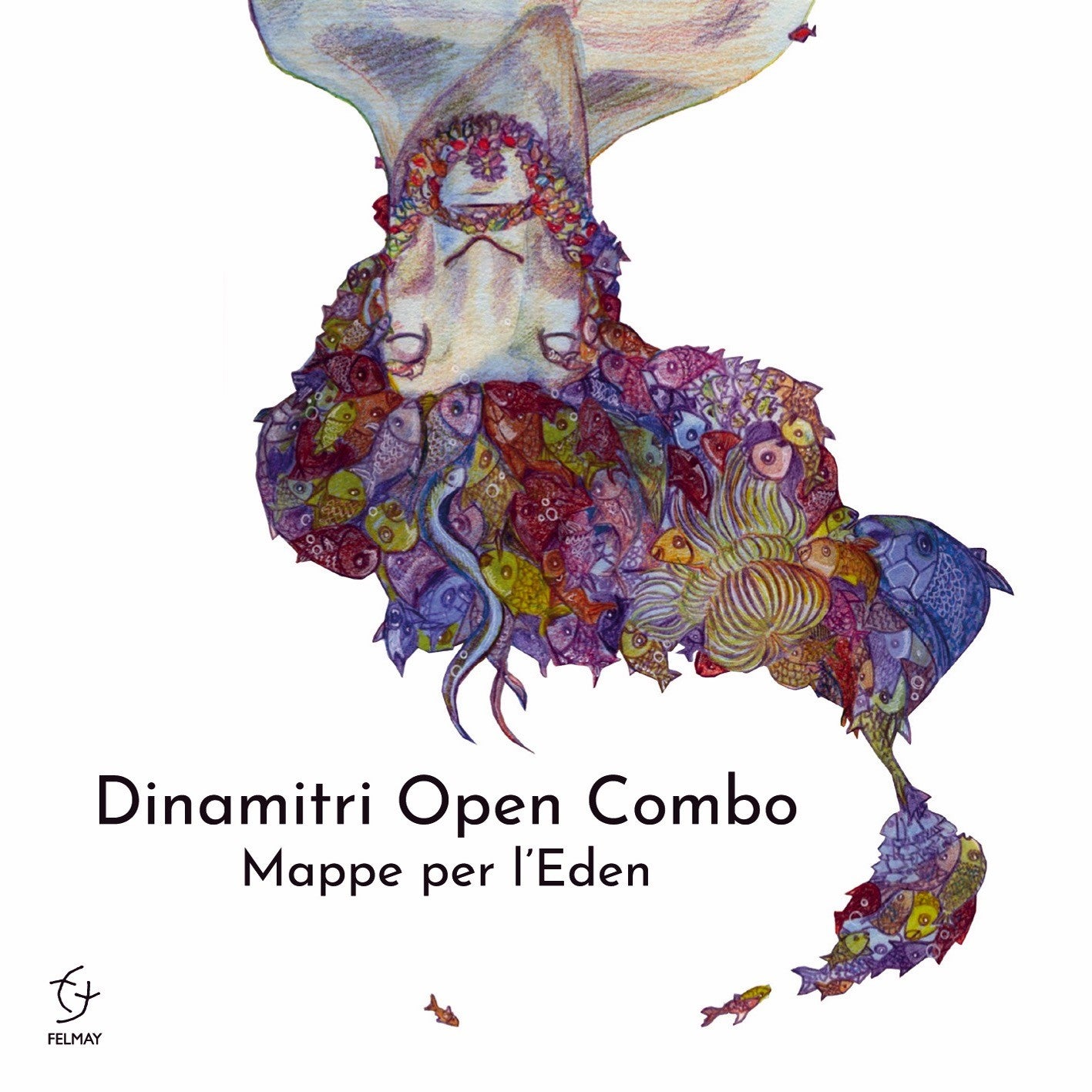 Pochette de :  MAPPE PER L'EDEN  - DINAMITRI OPEN COMBO (CD)