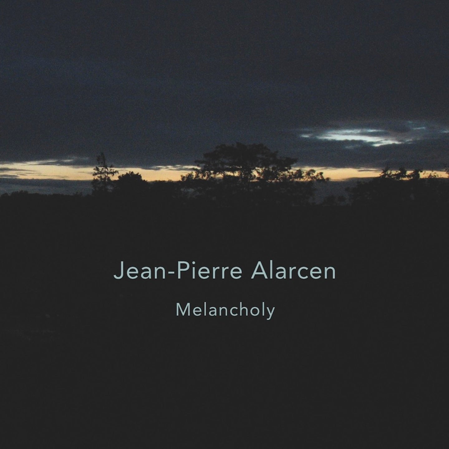 Pochette de : MELANCHOLY - JEAN-PIERRE ALARCEN (CD)