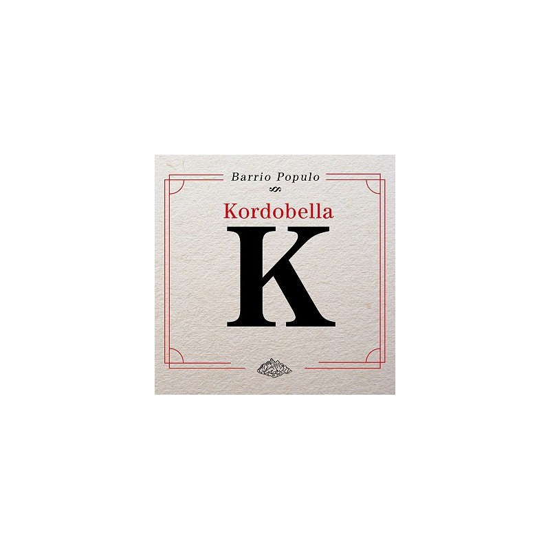 Pochette de : KORDOBELLA - BARRIO POPULO (VINYLE 33T)