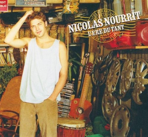 Pochette de : L'ÈRE DU TANT - NICOLAS NOURRIT (CD)