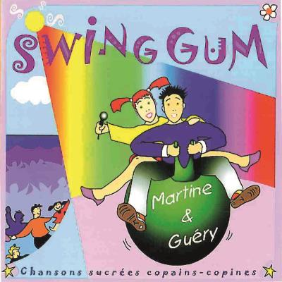 Pochette de : SWING GUM - MARTINE DRANGY & GUÉRY BURTIN (CD)