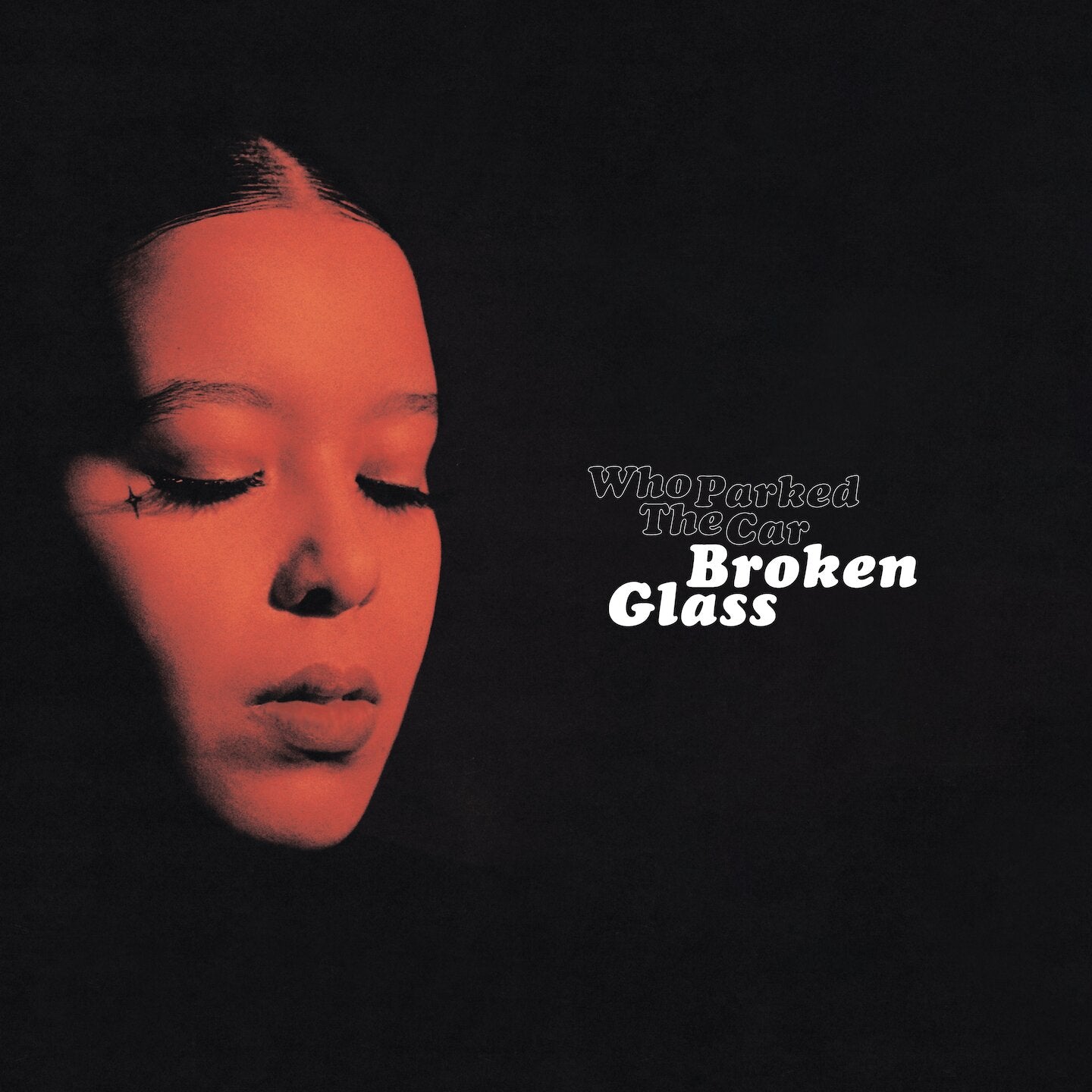 Pochette de : BROKEN GLASS - WHO PARKED THE CAR (VINYLE 33T)