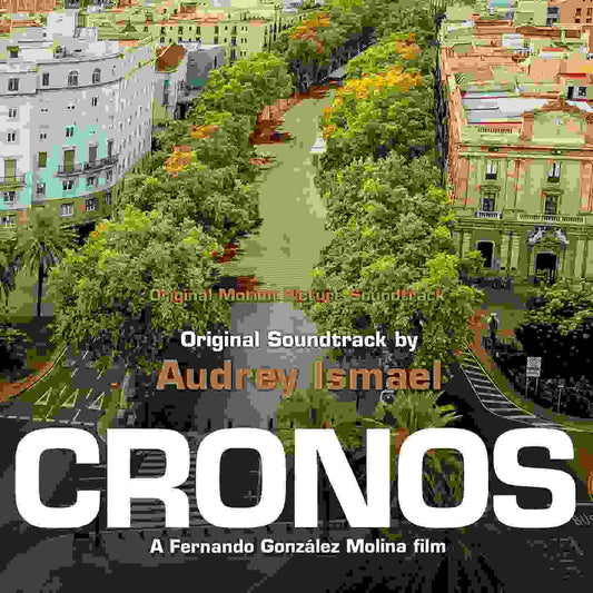 Pochette de : CRONOS (ORIGINAL MOTION PICTURE SOUNDTRACK) - AUDREY ISMAEL (VINYLE 33T)